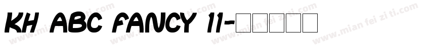 KH ABC FANCY 11字体转换